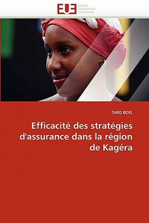 Efficacité des stratégies d'assurance dans la région de Kagéra de TARO BOEL