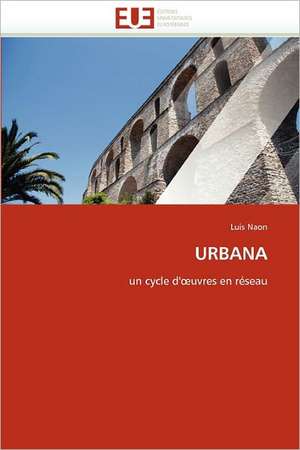 Urbana de Luis Naon