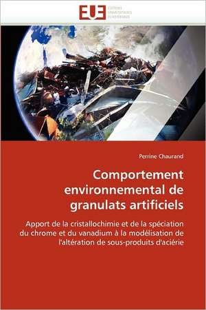 Comportement environnemental de granulats artificiels de Perrine Chaurand