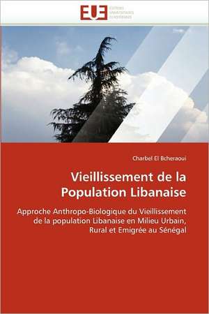 Vieillissement de la Population Libanaise de Charbel El Bcheraoui