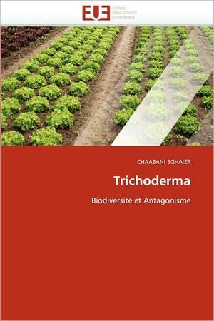 Trichoderma de CHAABANI SGHAIER