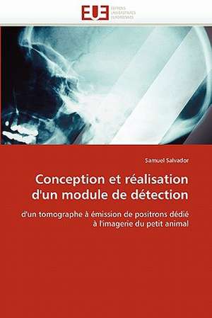 Conception et réalisation d'un module de détection de Samuel Salvador