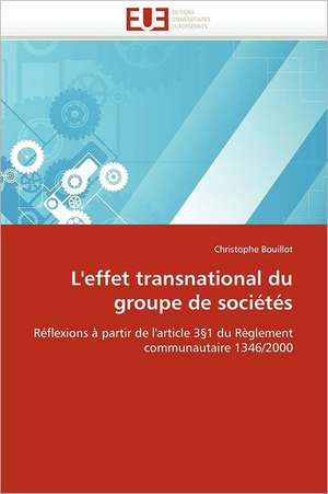 L''effet transnational du groupe de sociétés de Christophe Bouillot