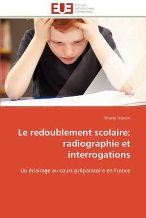 Le Redoublement Scolaire