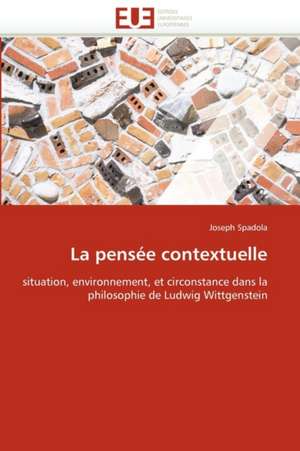 La pensée contextuelle de Joseph Spadola