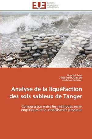 Analyse de La Liquefaction Des Sols Sableux de Tanger: Reparametrage de Stics de Naoufal Touil