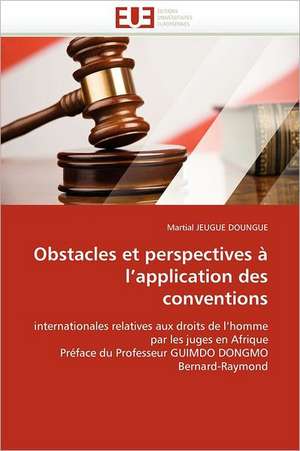 Obstacles Et Perspectives A L Application Des Conventions: Importance Des Legumineuses Fourrageres de Martial JEUGUE DOUNGUE