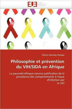 Philosophie et prévention du VIH/SIDA en Afrique de Félicien Munday Mulopo