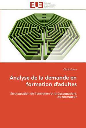 Analyse de La Demande En Formation D'Adultes