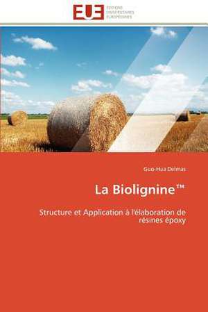 La Biolignine