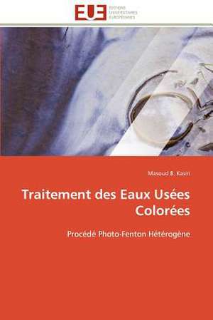 Traitement Des Eaux Usees Colorees