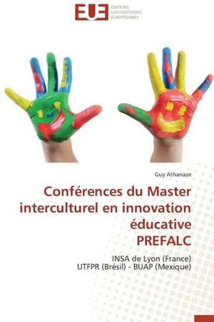 Conferences Du Master Interculturel En Innovation Educative Prefalc: Le Georadar Eiss de Guy Athanaze