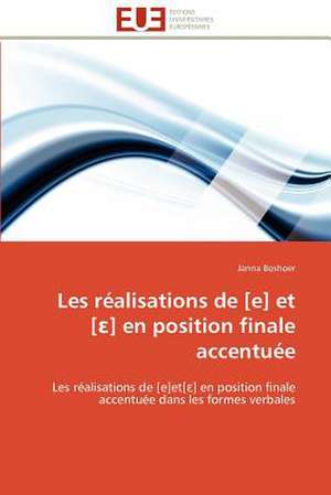 Les Realisations de [E] Et [?] En Position Finale Accentuee