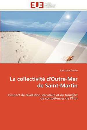 La Collectivite D'Outre-Mer de Saint-Martin