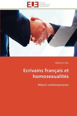 Ecrivains Francais Et Homosexualites