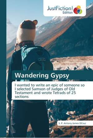 Wandering Gypsy de S. P. Antony James Dcruz