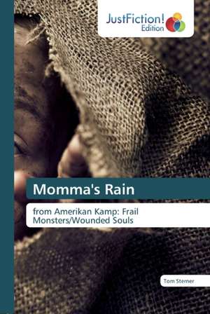 Momma's Rain de Tom Sterner