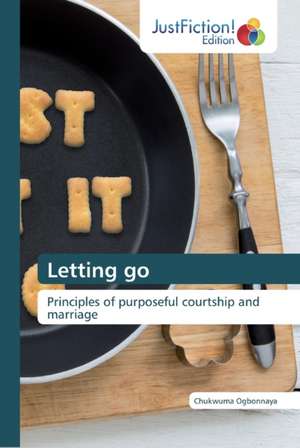 Letting go de Chukwuma Ogbonnaya