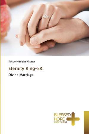 Eternity Ring-ER. de Kokou Missigbe Akogbe