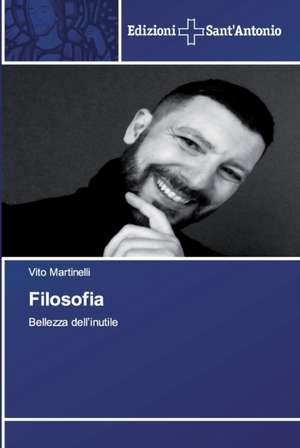 Filosofia de Vito Martinelli