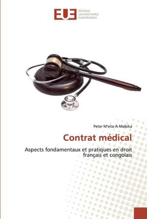 Contrat médical de Peter M'Vita-A-Mabika