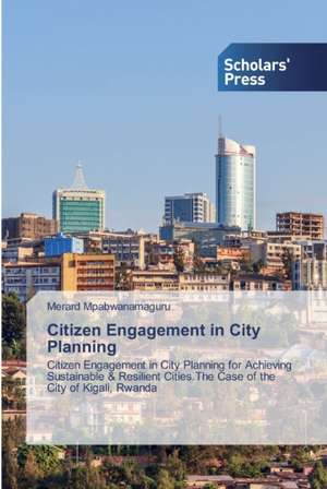 Citizen Engagement in City Planning de Merard Mpabwanamaguru