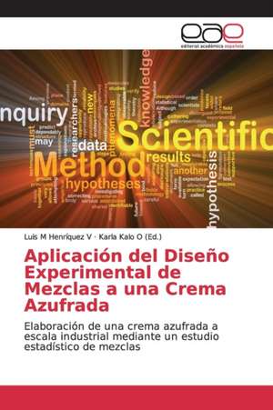 Aplicación del Diseño Experimental de Mezclas a una Crema Azufrada de Luis M Henríquez V