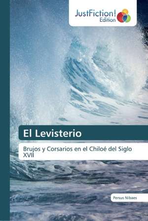 El Levisterio de Persus Nibaes