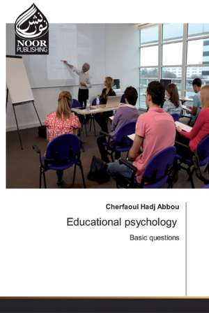 Educational psychology de Cherfaoui Hadj Abbou