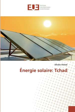 Énergie solaire: Tchad de Alhabo Ahmat