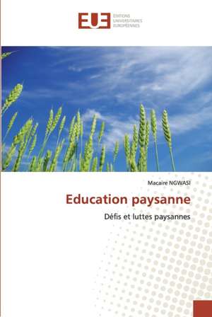Education paysanne de Macaire Ngwasi