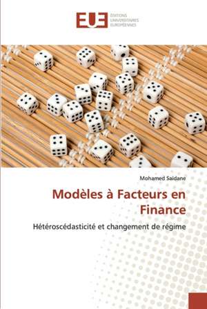 Modèles à Facteurs en Finance de Mohamed Saidane