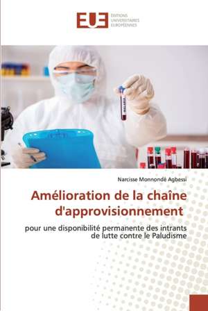 Amélioration de la chaîne d'approvisionnement de Narcisse Monnondé Agbessi