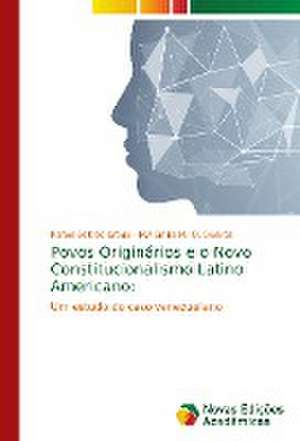 Povos Originários e o Novo Constitucionalismo Latino Americano: de Rafael Beltrão Urtiga