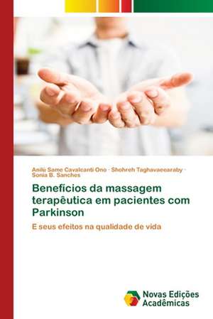 Benefícios da massagem terapêutica em pacientes com Parkinson de Anilú Same Cavalcanti Ono