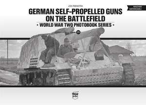 German Self-Propelled Guns on the Battlefield de Jon Feenstra