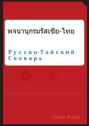 Russian Thai Dictionary de Cheka Aisya