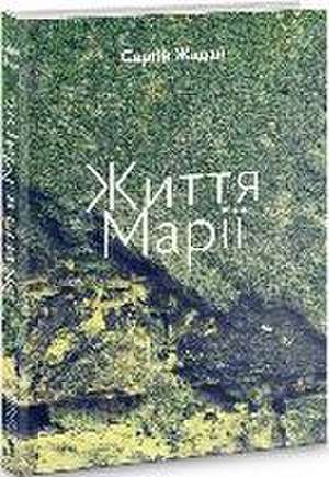 Zhittja Mariji de Sergij Zhadan