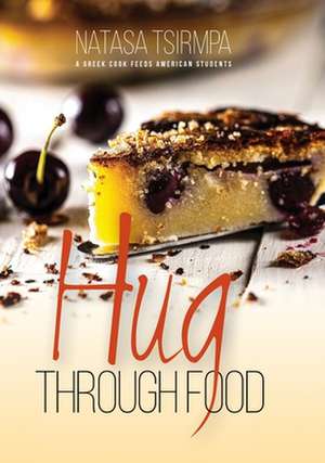 HUG through FOOD de Natasa Tsirmpa