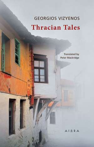 Thracian Tales de Georgios Vizyenos