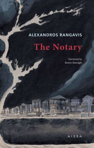 The Notary de Alexandros Rangavis