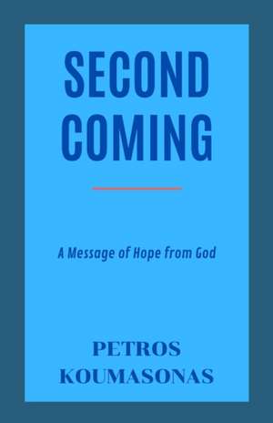Second Coming de Petros P Koumasonas