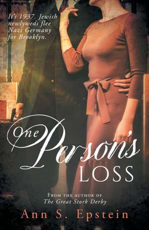 One Person's Loss de Ann S Epstein