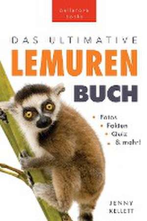 Kellett, J: Ultimative Lemuren-Buch für Kinder