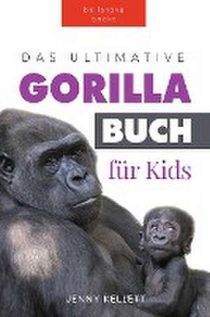 Kellett, J: Ultimative Gorillabuch für Kids