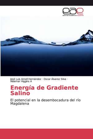 Energía de Gradiente Salino de José Luis Amell Hernández