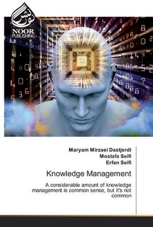 Knowledge Management de Maryam Mirzaei Dastjerdi