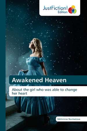 Awakened Heaven de Mehriniso Nurmatova