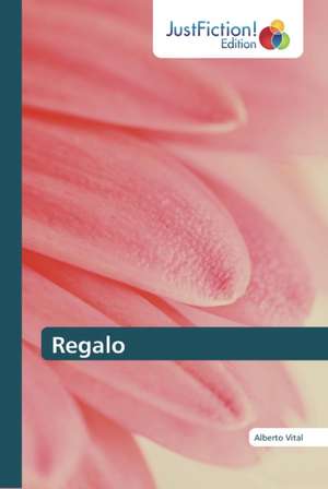 Regalo de Alberto Vital