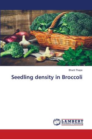 Seedling density in Broccoli de Bharti Thapa